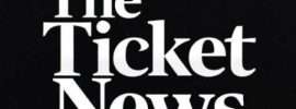 Ticket News